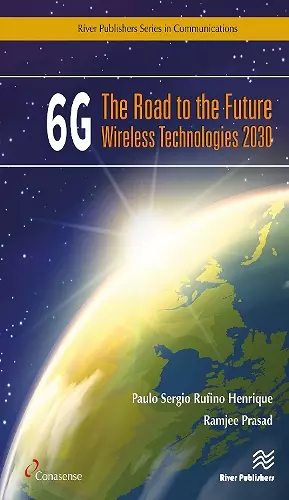 6G: The Road to the Future Wireless Technologies 2030 cover