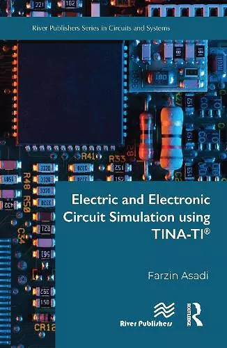 Electric and Electronic Circuit Simulation using TINA-TI® cover