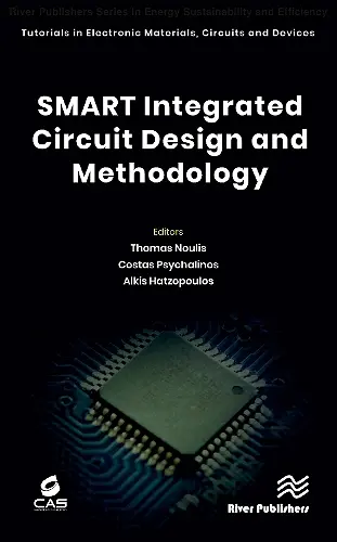 SMART Integrated Circuit Design and Methodology cover