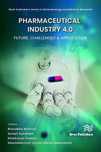 Pharmaceutical industry 4.0: Future, Challenges & Application cover