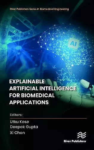 Explainable Artificial Intelligence for Biomedical Applications cover