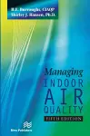 Managing Indoor Air Quality, Fifth Edition cover