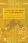 Advances in Intelligent Robotics and Collaborative Automation cover