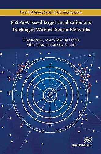 RSS-AoA-based Target Localization and Tracking in Wireless Sensor Networks cover