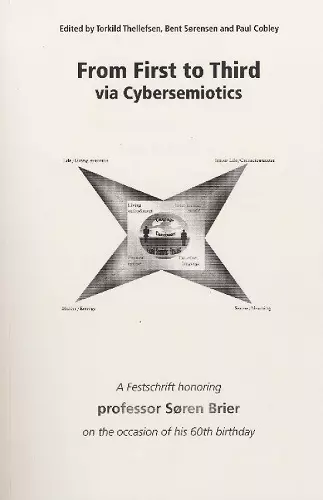 From First to Third Via Cybersemiotics cover