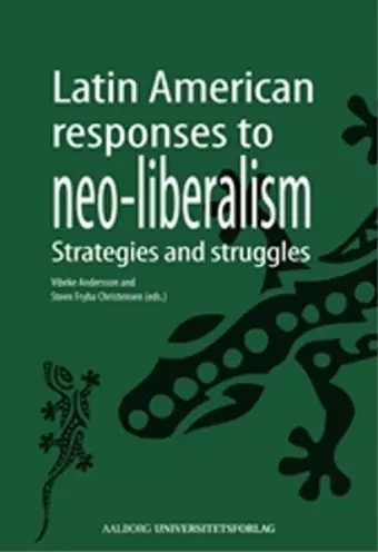 Latin American Responses to Neo-Liberalism cover