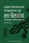 Latin American Responses to Neo-Liberalism cover