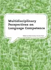 Multidisciplinary Perspectives on Language Competence cover