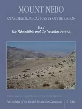 Mount Nebo -- An Archaeological Survey of the Region cover