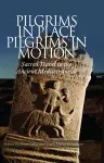 Pilgrims in Place, Pilgrims in Motion cover