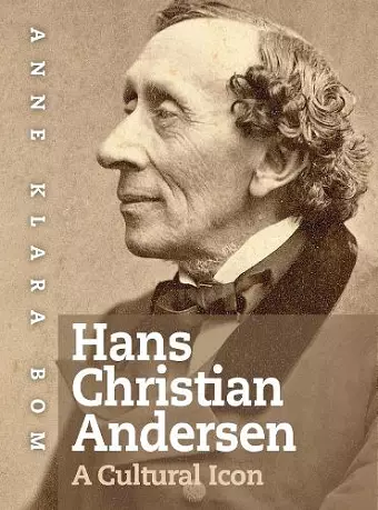 Hans Christian Andersen – A Cultural Icon cover