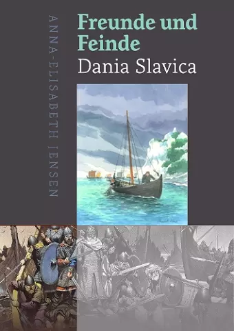 Freunde und Feinde – Dania Slavica cover