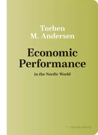 Economic Performance in the Nordic World cover