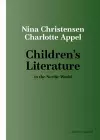 Children's Literature in the Nordic World cover