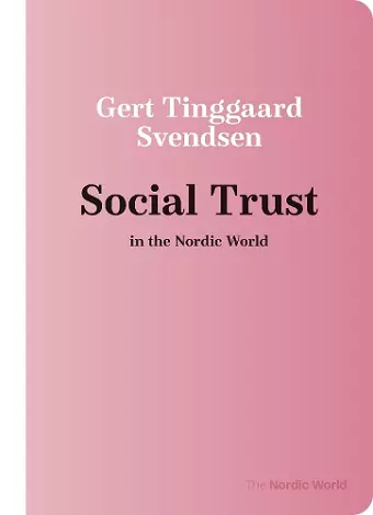 Social Trust in the Nordic World cover