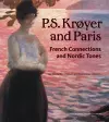 P.S. Krøyer and Paris cover