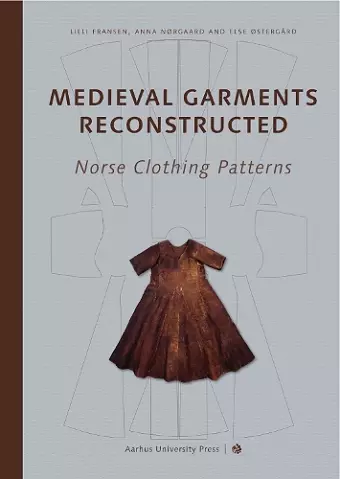 Medieval Garments Reconstructed cover