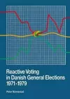 Reactive Voting in Danish General Elections 1971-1979 cover