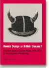 Danish Design or British Disease? cover