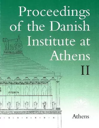 Proceedings of the Danish Institute at Athens cover