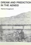 Dream & Prediction in the Aeneid cover