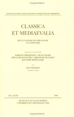 Classica et Mediaevalia vol. 47 cover