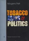 Tobacco, Arms and Politics – Greece and Germany from World Crisis to World War, 1929–1941 cover