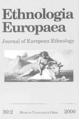 Ethnologia Europaea vol. 30:2 cover