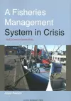 Fisheries Management System in Crisis cover
