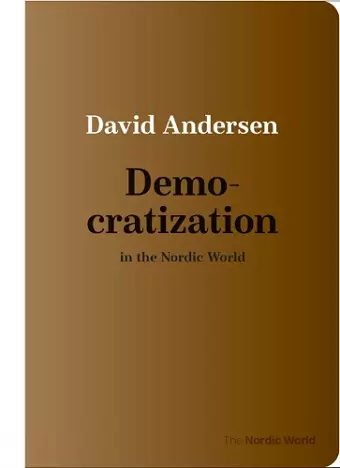 Democratization in the Nordic World cover