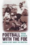 Football with the Foe cover