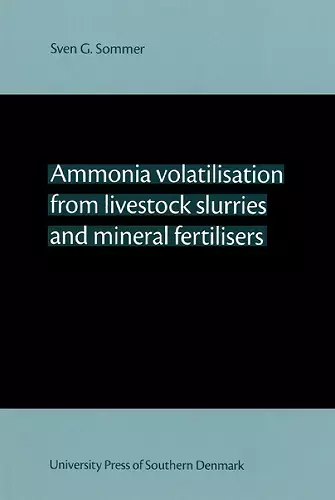 Ammonia Volatilisation from Livestock Slurries & Mineral Fertilisers cover