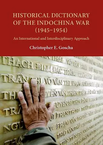 Historical Dictionary of the Indochina War (1945-1954) cover