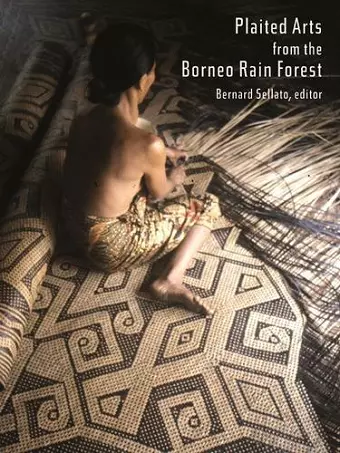 Plaited Arts from the Borneo Rainforest cover