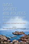 Ideas, Society and Politics in Northeast Asia and Northern Europe cover