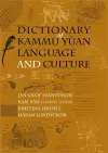 Dictionary of Kammu Yùan Language and Culture cover