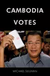 Cambodia Votes cover