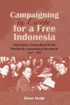 Campaigning in Europe for a Free Indonesia cover