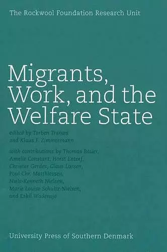 Migrants, Work & the Welfare State cover