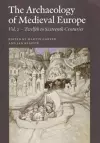 Archaeology of Medieval Europe cover
