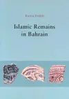 Islamic Remains in Bahrain cover