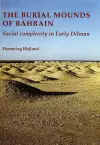 Burial Mounds of Bahrain cover