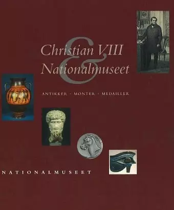 Christian VIII og Nationalmuseet cover