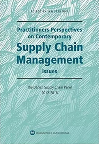 Practitioners Perspectives on Contemporary Supply Chain Management cover