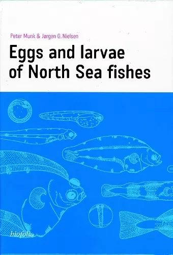 Eggs & Larvae of North Sea Fishes cover