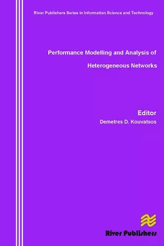 Performance Modelling and Analysis of Heterogeneous Networks cover