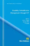 Disability Rehabilitation Management Through ICT cover