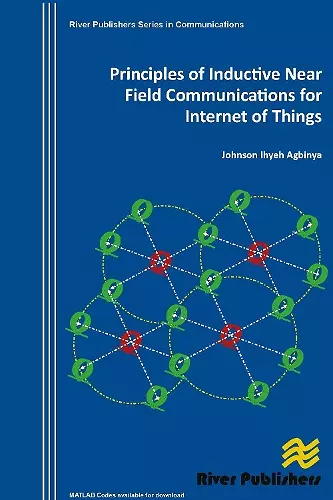 Principles of Inductive Near Field Communications for Internet of Things cover