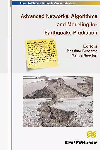 Advanced Networks, Algorithms and Modeling for Earthquake Prediction cover