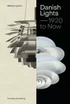 Danish Lights: 1920 to Now cover